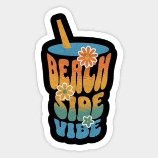 Summer Vibes Beach Side Vibes Summer Vacation Trip Sticker